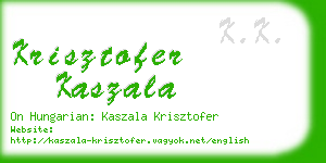 krisztofer kaszala business card